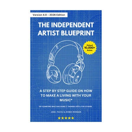 The Independent Artist Blueprint